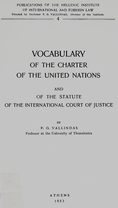 Vocabulary of the Charter of the United Nations  and of the Statute of the International Court of Justice